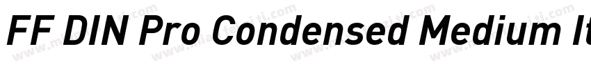 FF DIN Pro Condensed Medium Italic字体转换